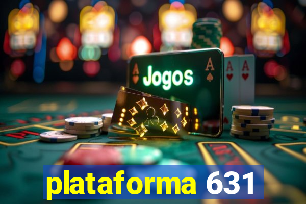 plataforma 631